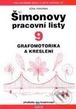 Kniha: Šimonovy pracovní listy 9 (Věra Pokorná). Portál, 2007