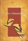 Kniha: Cesta v prázdnotě (Mistr Kaisen). Sótó Zen, 2009