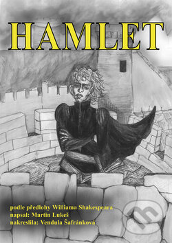 Levně Hamlet (komiks) - William Shakespeare, Martin Lukeš, Vendula Šafránková (ilustrácie) - kniha z kategorie Komiksy
