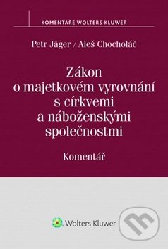 Zákon o majetkovém vyrovnání s církvemi a náboženskými společnostmi koupíte na Martinus.cz