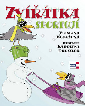 Levně Zvířátka sportují - Zdislava Kodešová - kniha z kategorie Rozprávky
