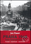 Levně Praha 1968 (Vpád Varšavské smlouvy. Pozadí, plánování, provedení) - kniha z kategorie História