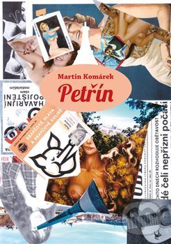 Levně Petřín - Martin Komárek - kniha z kategorie Spoločenská beletria