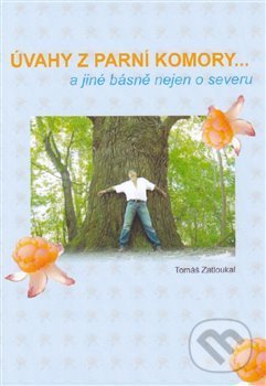 Levně Úvahy z parní komory ... (a jiné básně nejen o severu) - kniha z kategorie Poézia