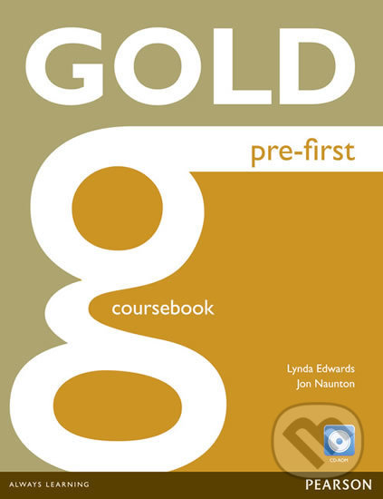 Gold Pre-First 2016 - Coursebook - Lynda Edwards, Pearson, 2016