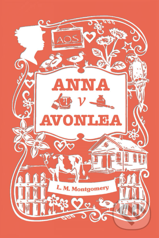 Anna v Avonlea - Lucy Maud Montgomery, Slovart, 2019