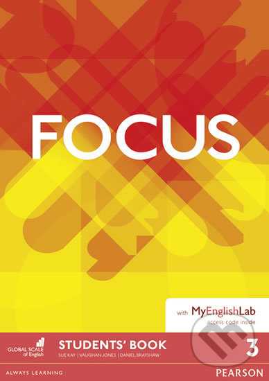 Levně Focus 3 - Students' Book (With MyEnglishLab Pack) - Vaughan Jones - kniha z kategorie Jazykové učebnice a slovníky