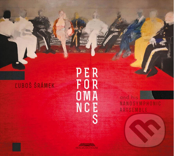 Levně Ľuboš Šrámek: Performances - Ľuboš Šrámek