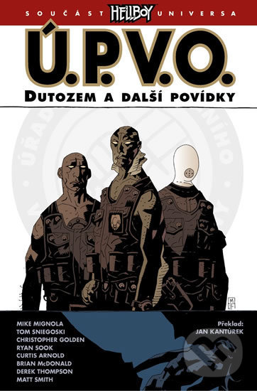 Levně Ú.P.V.O. 1 - Dutozem a další povídky - Mike Mignola - kniha z kategorie Komiksy