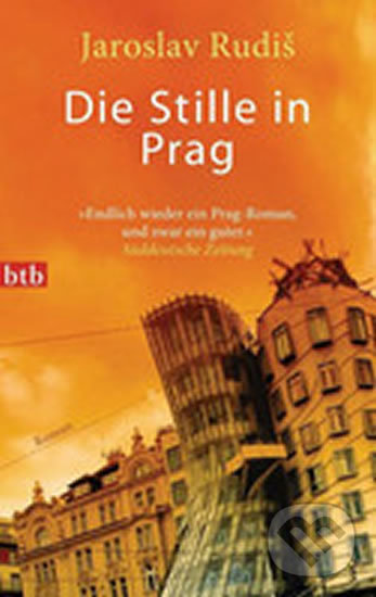 Levně Die Stille in Prag - Jaroslav Rudiš - kniha z kategorie Beletria