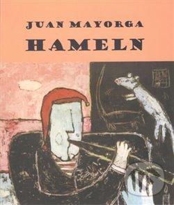 Levně Hameln - Juan Mayorga - kniha z kategorie Dráma a divadelné hry