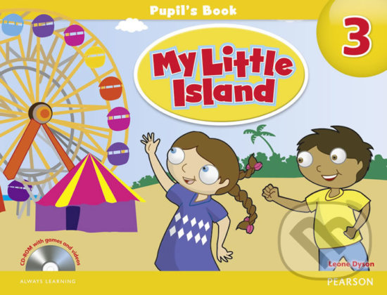 My Little Island 3 - Pupils&#039; Book - Leone Dyson, Pearson, 2012