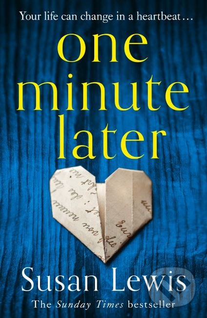 Levně One Minute Later - Susan Lewis - kniha z kategorie Beletria