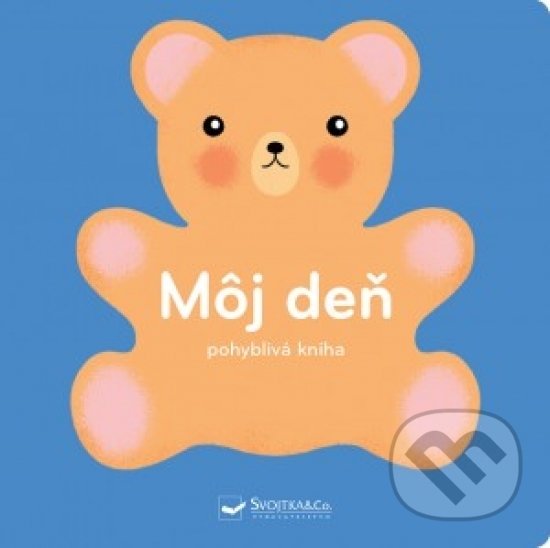 Levně Môj deň (Pohyblivá kniha) - kniha z kategorie Pre deti a mládež