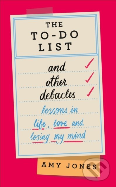 Levně The To-Do List and Other Debacles - Amy Jones - kniha z kategorie Eseje, úvahy a glosy