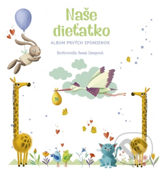 Levně Naše dieťatko (Album prvých spomienok) - Anna Lángová