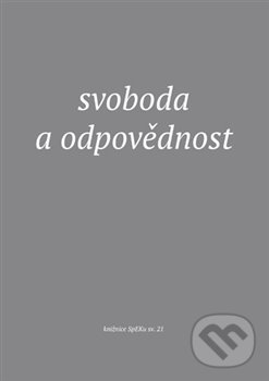 Levně Svoboda a odpovědnost - kniha z kategorie Humanitné a spoločenské vedy