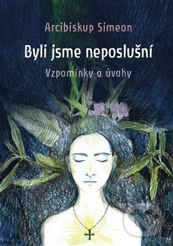 Byli jsme neposlušní koupíte na Martinus.cz