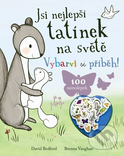 Levně Jsi nejlepší tatínek na světě (Vybarvi si příběh!) - kniha z kategorie Omaľovávanky