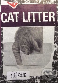 Levně Cat Litter - Jiří Kosík - kniha z kategorie Poézia