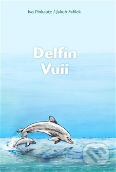 Delfín Vuii koupíte na Martinus.cz