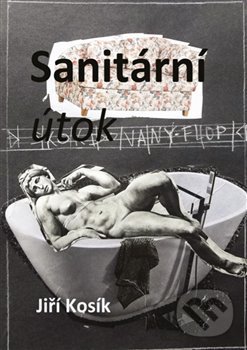 Levně Sanitární útok - Jiří Kosík - kniha z kategorie Poézia