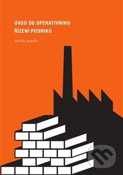 Levně Úvod do operativního řízení podniku - Martin Januška - kniha z kategorie Básničky