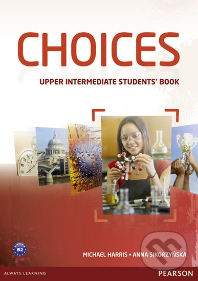 Levně Choices - Upper Intermediate - Students' Book - Michael Harris - kniha z kategorie Jazykové učebnice a slovníky