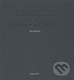 Levně Maryčka Magdonova - Petr Bezruč, Andrea Tachezy (ilustrácie) - kniha z kategorie Komiksy