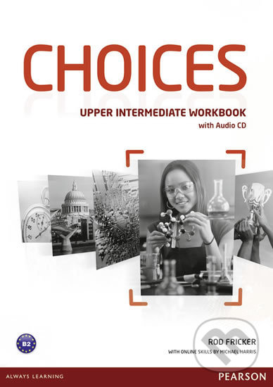 Levně Choices - Upper Intermediate - Workbook (With Audio CD Pack) - kniha z kategorie Jazykové učebnice a slovníky
