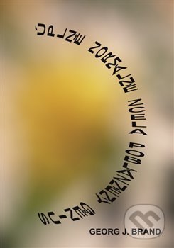 Levně Úplně normálně zcela poblázněný genius - Georg J. Brand - kniha z kategorie Beletria