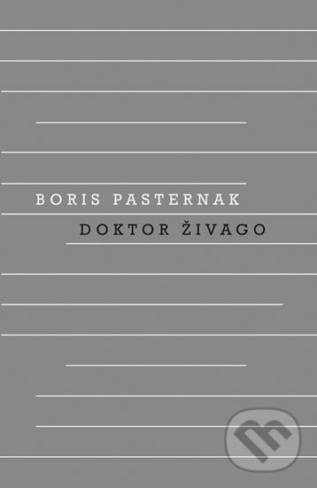 Doktor Živago - Boris Pasternak, Odeon CZ, 2019
