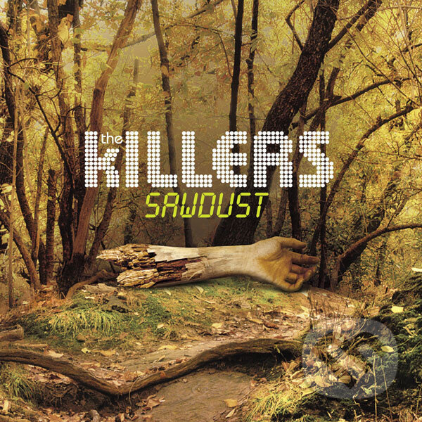 The Killers: Sawdus LP - The Killers, Hudobné albumy, 2008