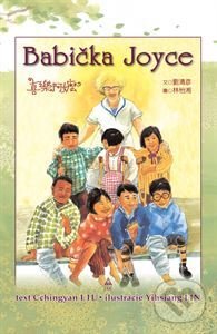 Levně Babička Joyce (Píbeh z Taiwanu nielen pre deti) - Cchingyan LIU - kniha z kategorie Kresťanstvo