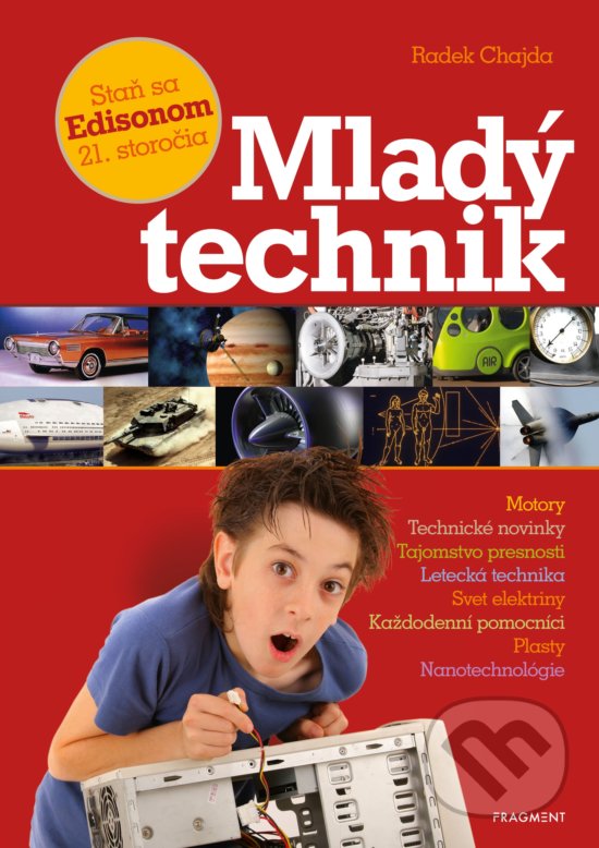 Levně Mladý technik - Radek Chajda - kniha z kategorie Naučné knihy