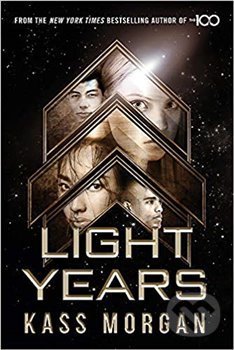Levně Light Years - Kass Morgan - kniha z kategorie Sci-fi a fantasy