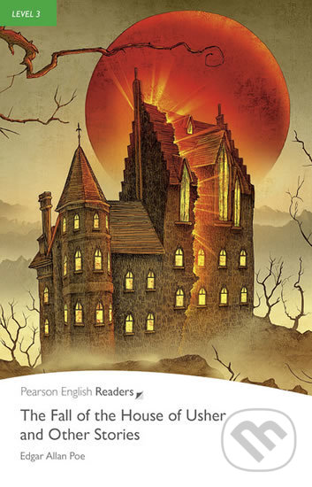 Levně The Fall of the House of Usher and Other Stories (Level 3) - kniha z kategorie Beletria