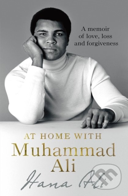 Levně At Home with Muhammad Ali (A Memoir of Love, Loss and Forgiveness) - kniha z kategorie Životopisy
