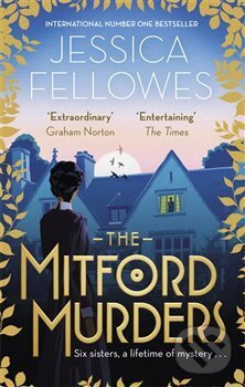 Levně The Mitford Murders - Jessica Fellowesová - kniha z kategorie Detektívky