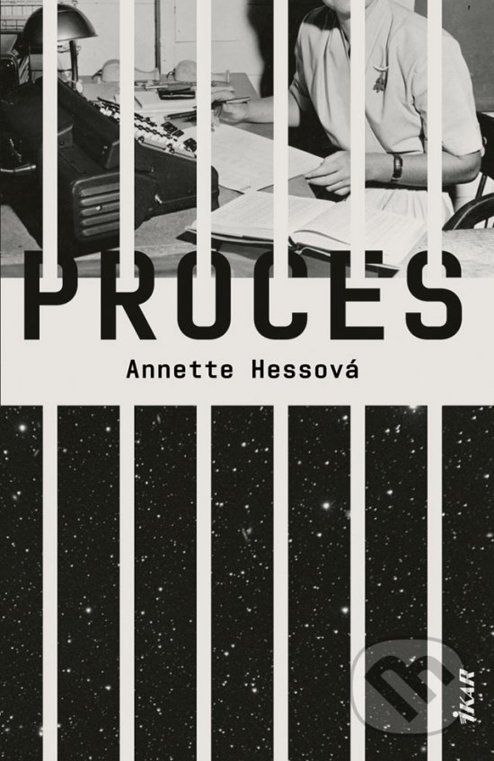 Proces - Annette Hess, Ikar, 2019