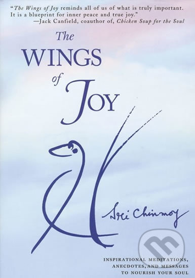 Levně The Wings of Joy+CD Flute Music - Sri Chinmoy - kniha z kategorie Ezoterika