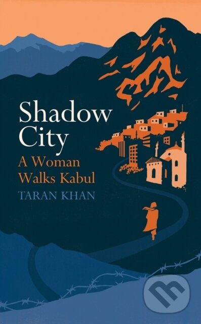 Levně Shadow City - Taran Khan - kniha z kategorie Cestopisy