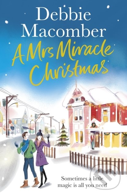 A Mrs Miracle Christmas - Debbie Macomber, Cornerstone, 2019