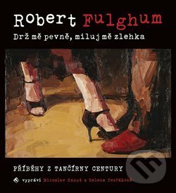Levně Drž mě pevně, miluj mě zlehka (Příběhy z tančírny Century) - audiokniha z kategorie Beletria