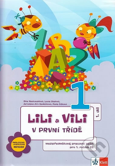 Levně Lili a Vili v první třídě (mezipředmetový pracovní sešit pro 1. ročník ZŠ) - kniha z kategorie 1. stupeň