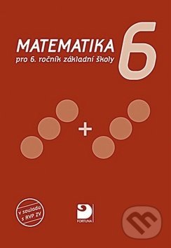 Levně Matematika 6 (pro 6.ročník základní školy) - Jana Coufalová - kniha z kategorie 2. stupeň