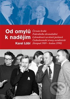 Od omylů k nadějím - Karel Löbl