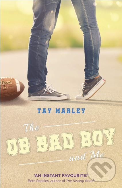 Levně The QB Bad Boy and Me - Tay Marley - kniha z kategorie Beletria