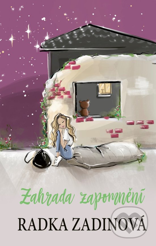 Zahrada zapomnění - Radka Zadinová, Daniela Pavlíková (ilustrácie), CPRESS, 2019