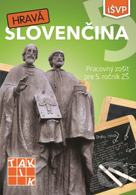 Levně Hravá slovenčina 5 (Pracovný zošit pre 5. ročník ZŠ) - kniha z kategorie 2. stupeň